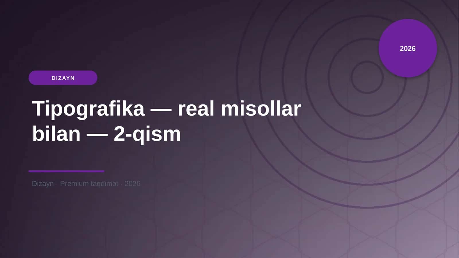 Tipografika — real misollar bilan — 2-qism