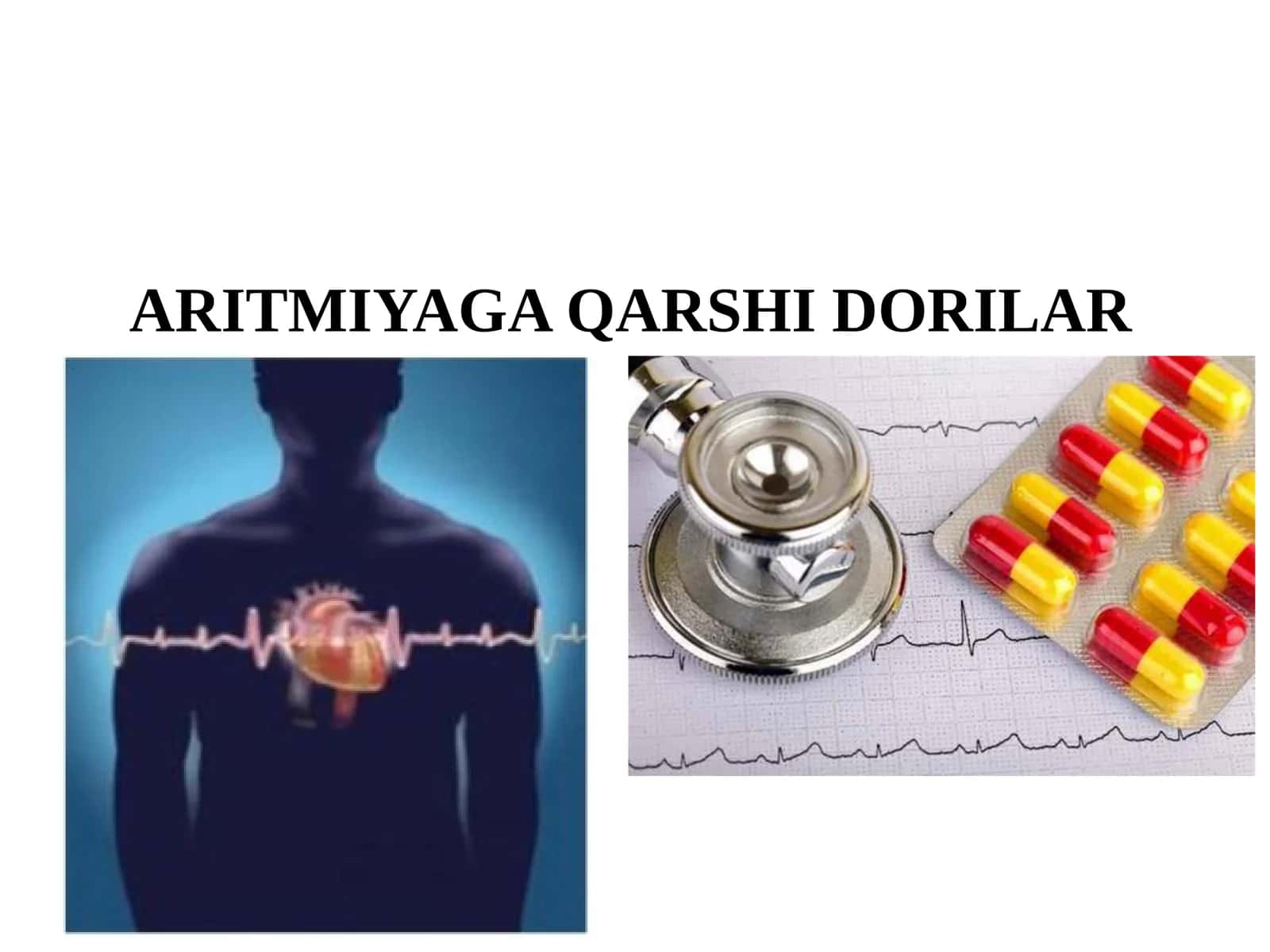 ARITMIYAGA QARSHI DORILAR