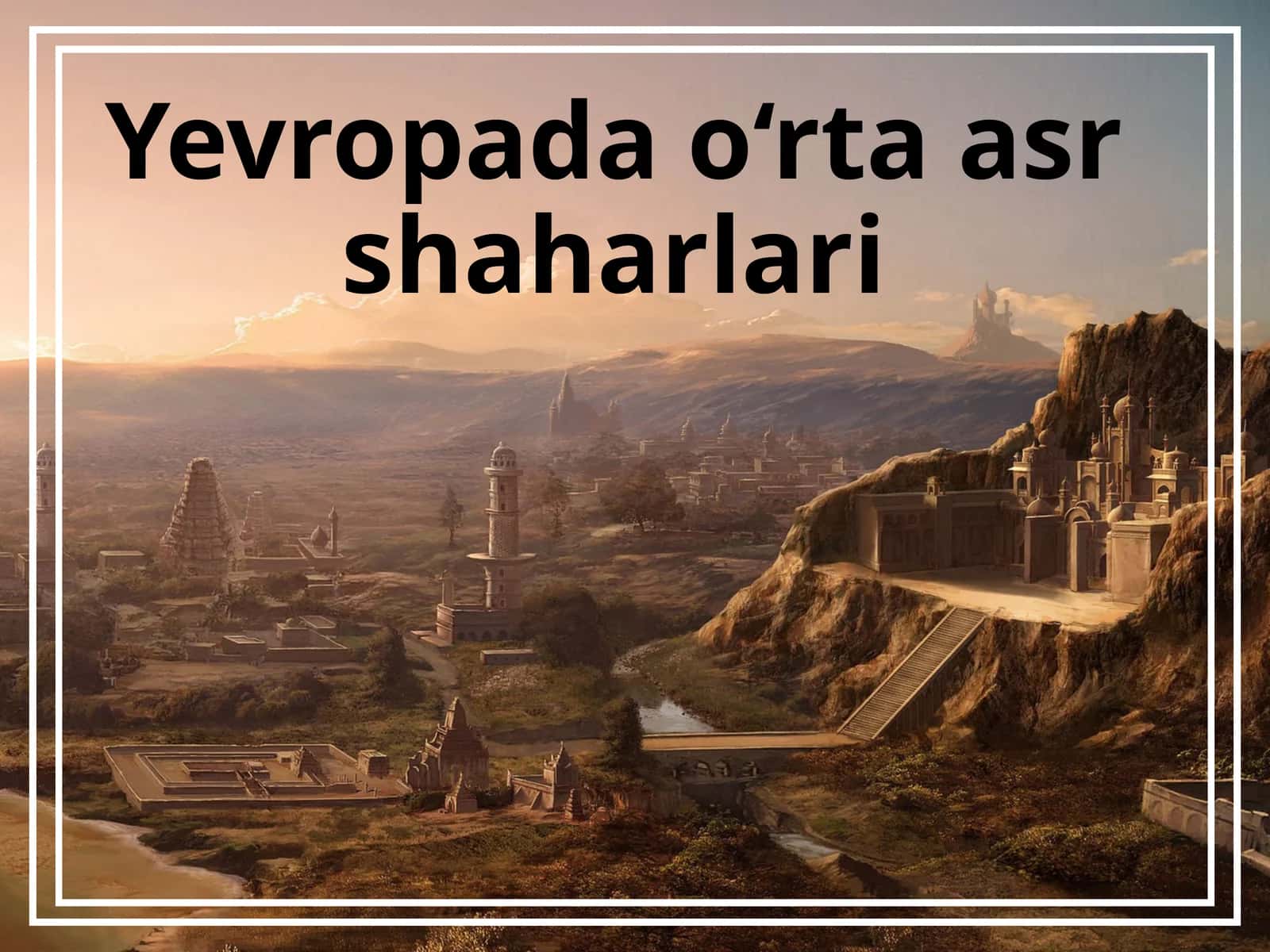 Yevropada o‘rta asr shaharlari