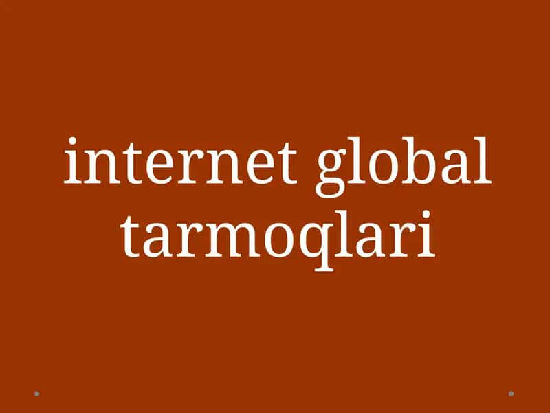 Internet global tarmoqlari
