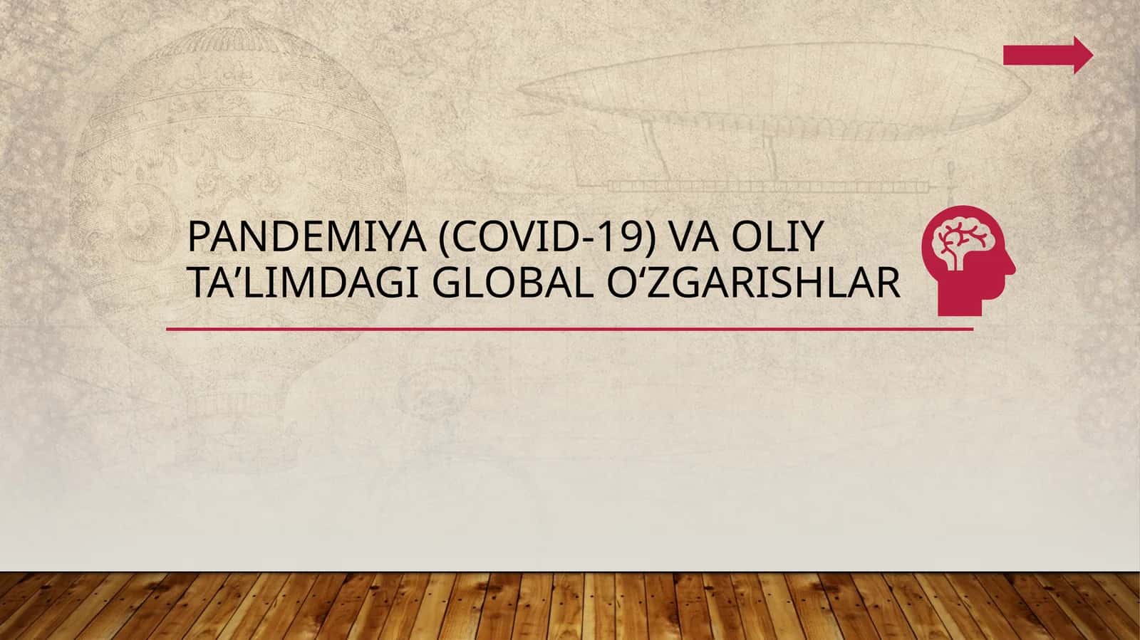 Pandemiya (COVID-19) va oliy taʼlimdagi global oʻzgarishlar