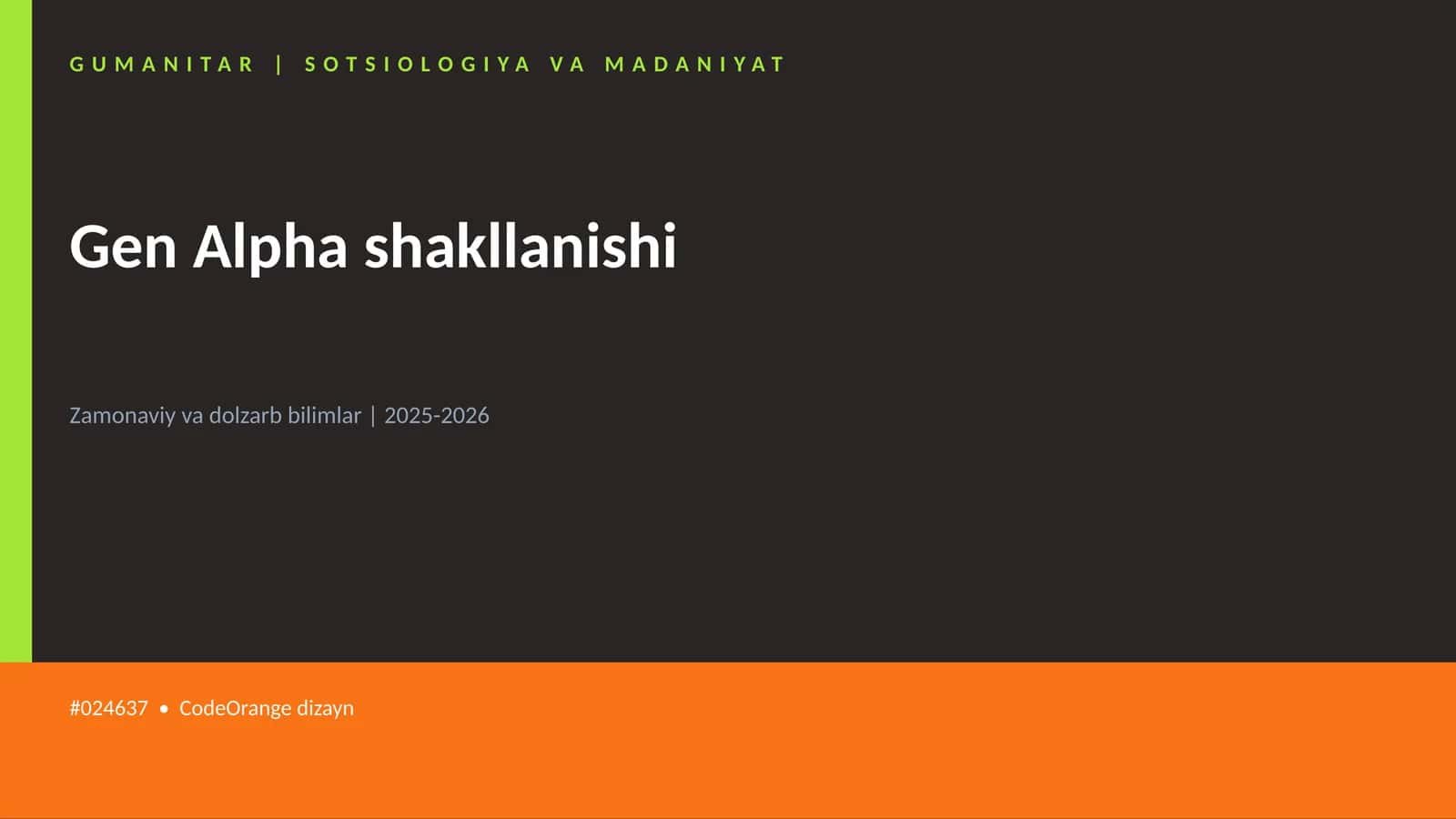 Gen Alpha shakllanishi
