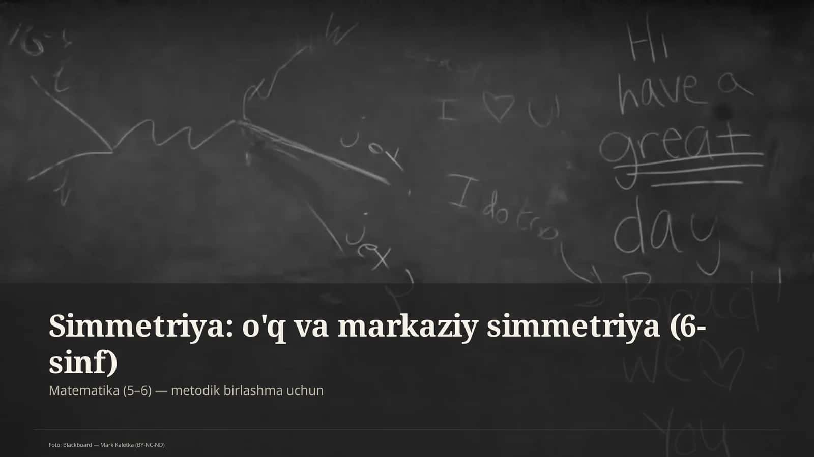 Matematika (5–6) — metodik birlashma uchun
