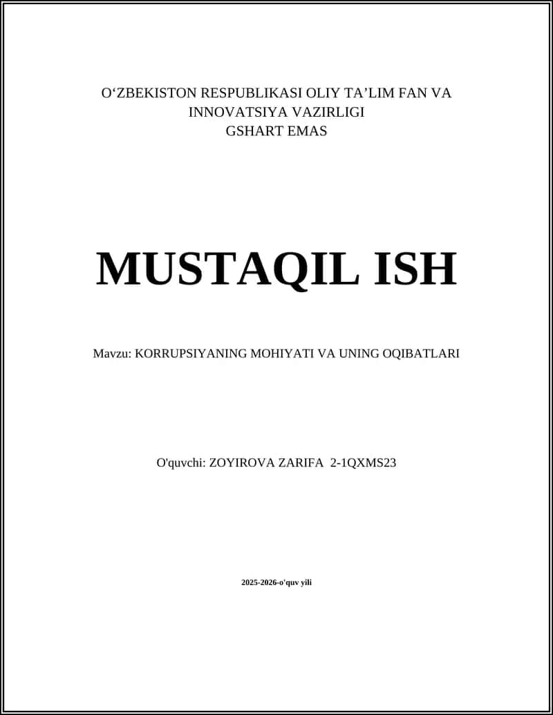 KORRUPSIYANING MOHIYATI VA UNING OQIBATLARI