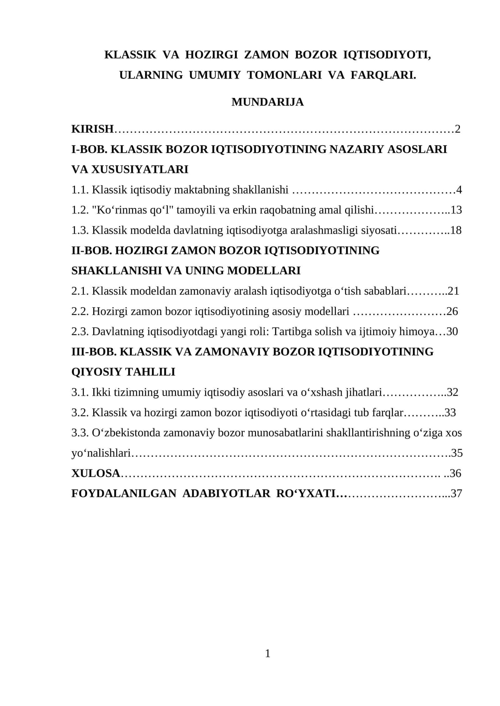 KLASSIK VA HOZIRGI ZAMON BOZOR IQTISODIYOTI, ULARNING UMUMIY TOMONLARI VA FARQLARI