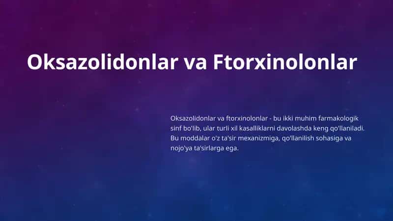 Oksazolidonlar va Ftorxinolonlar