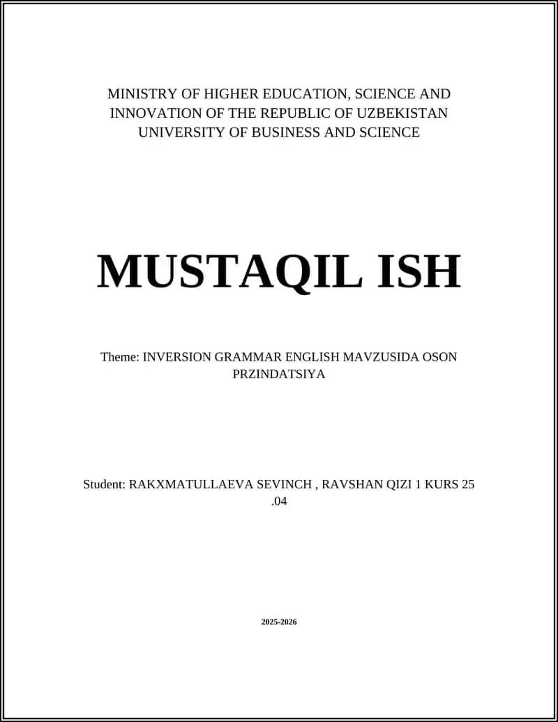 INVERSION GRAMMAR ENGLISH MAVZUSIDA OSON PRZINDATSIYA