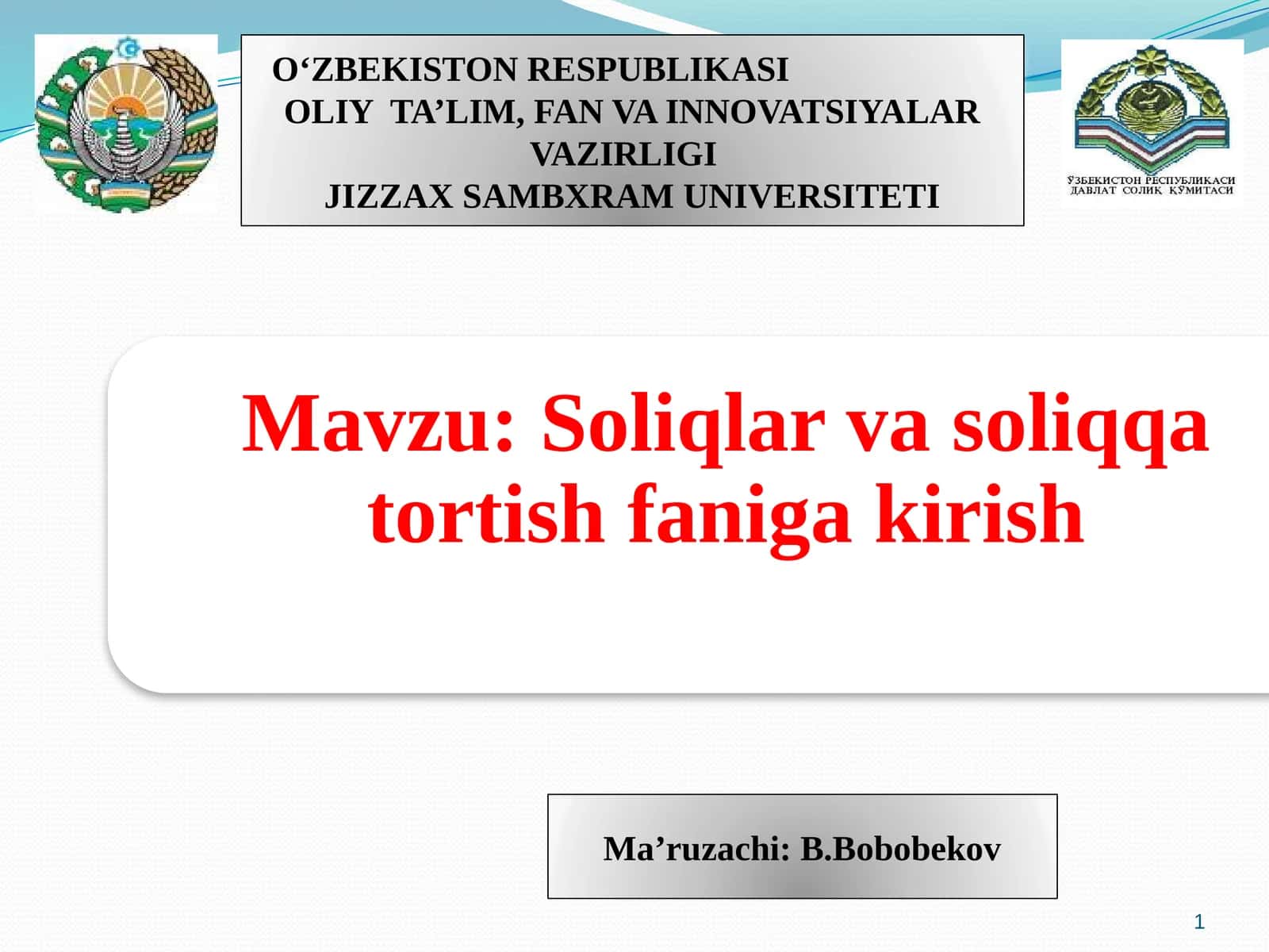 Soliqlar va soliqqa tortish fanini o‘qitish
