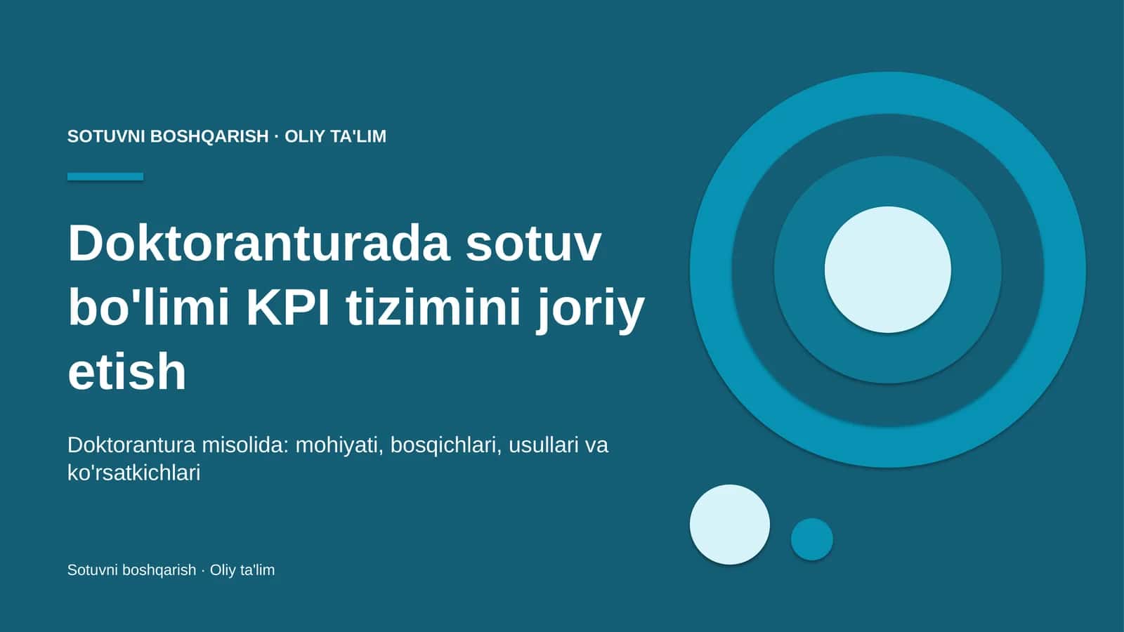 Doktoranturada sotuv bo'limi KPI tizimini joriy etish