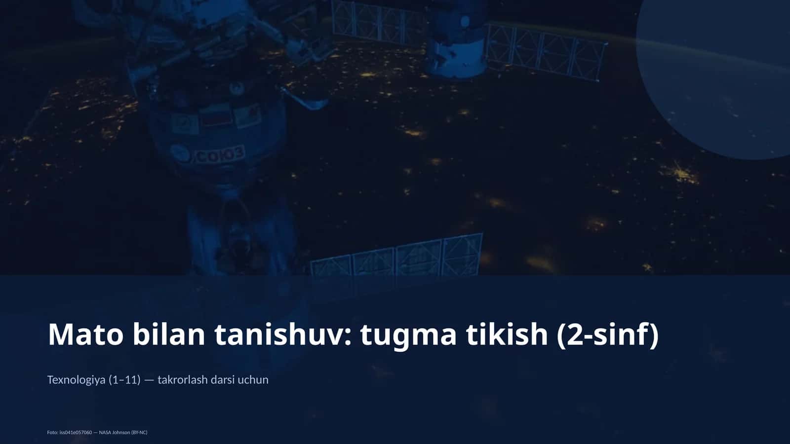 Mato bilan tanishuv: tugma tikish (2-sinf)