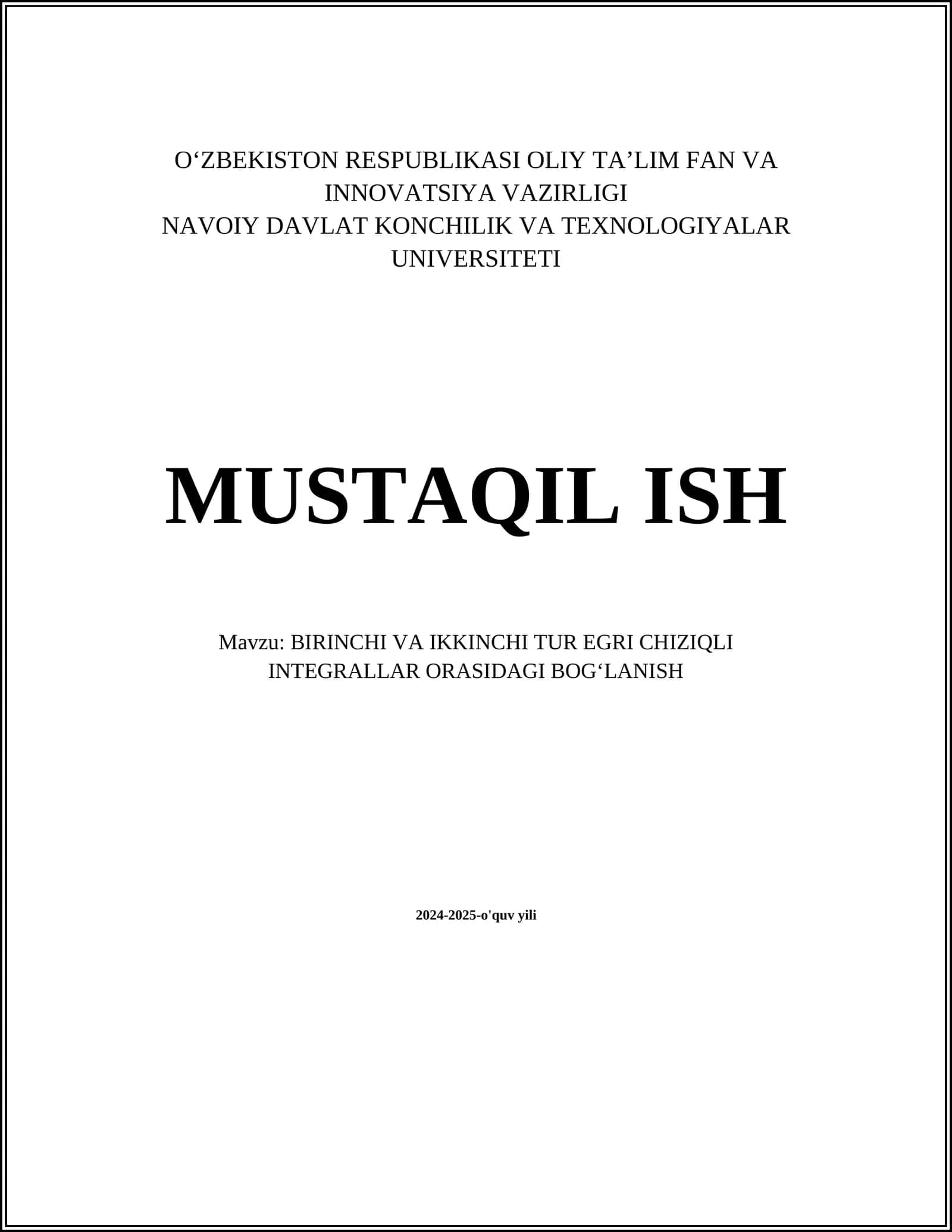 BIRINCHI VA IKKINCHI TUR EGRI CHIZIQLI INTEGRALLAR ORASIDAGI BOGʻLANISH