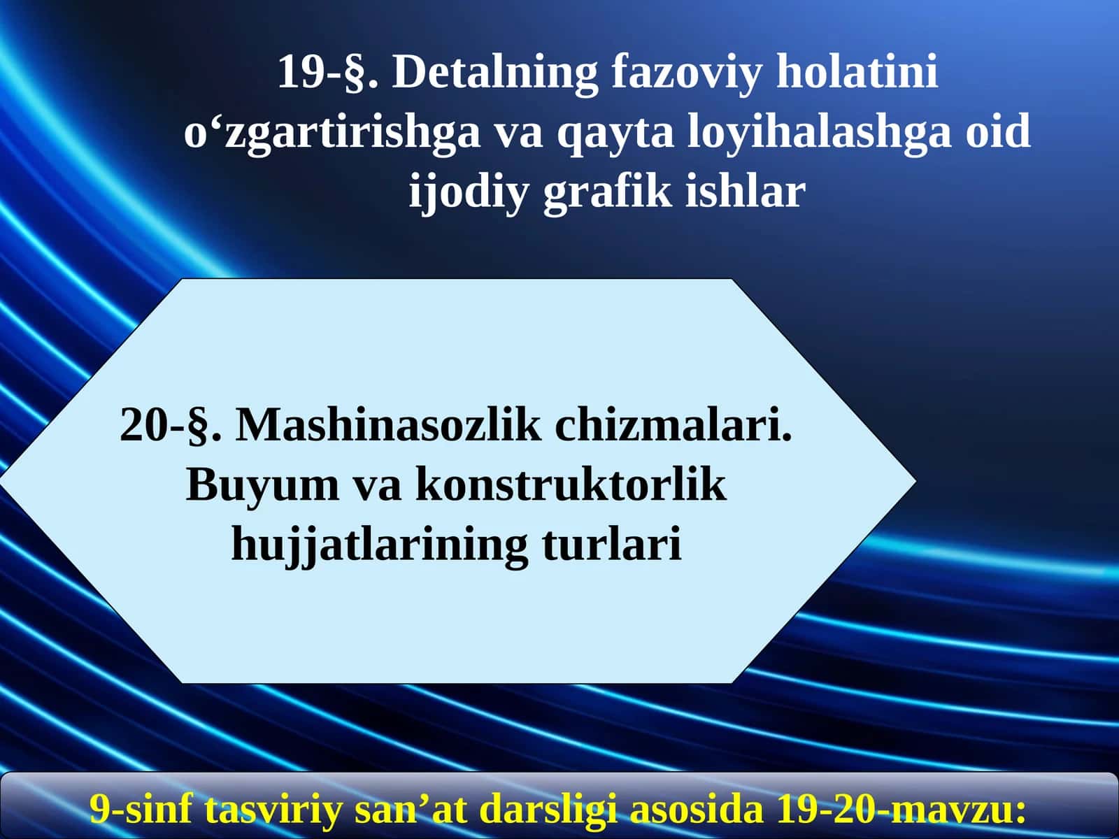 9-sinf tasviriy san’at darsligi asosida 19-20-mavzu