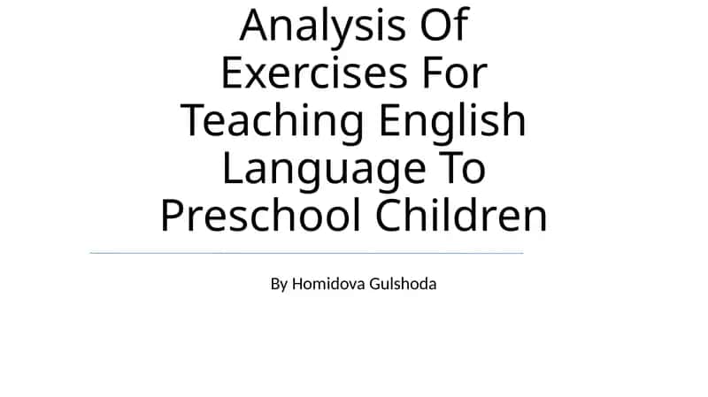 Exercises for Teaching English Language To Preschool Children