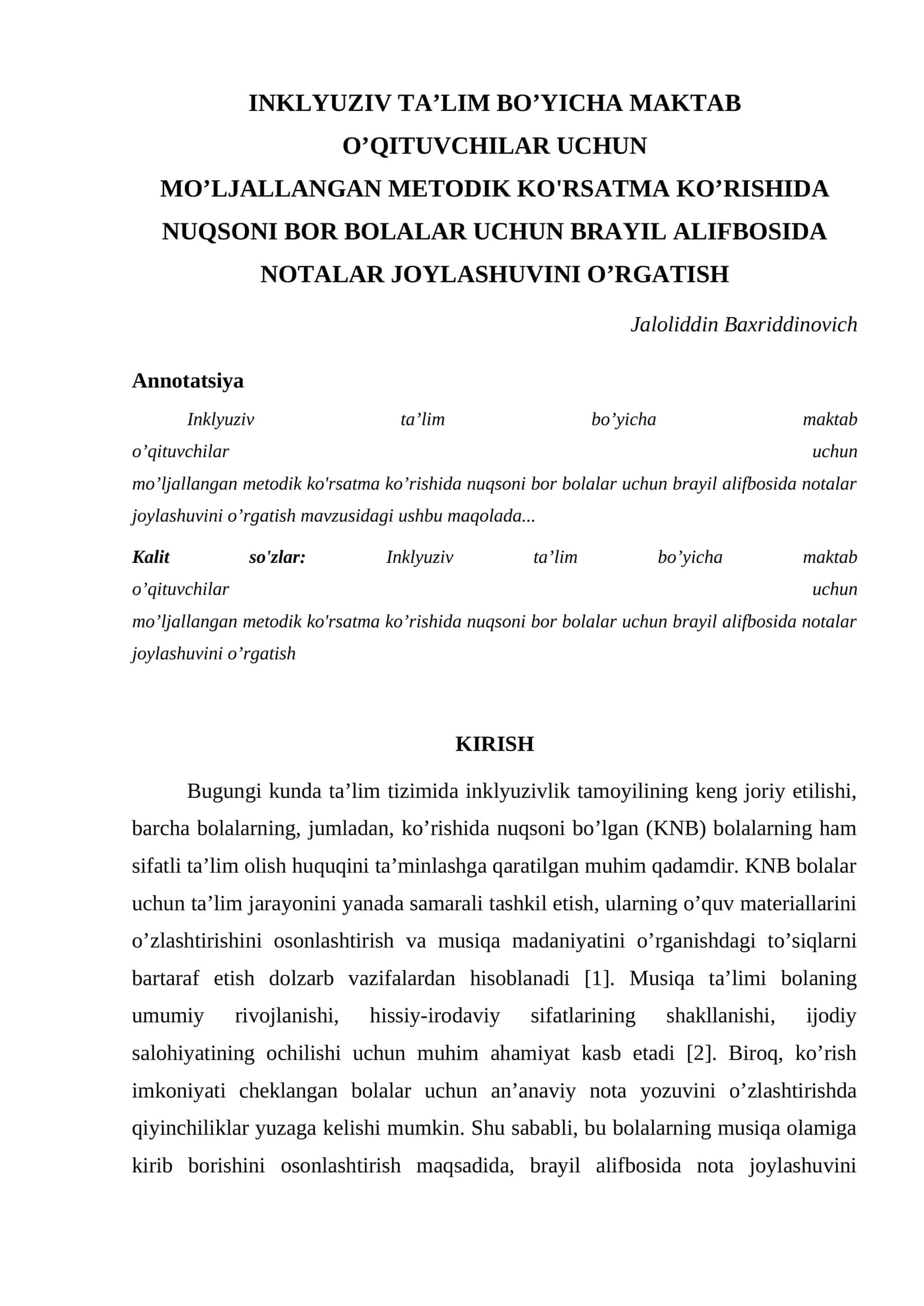 KO’RISHIDA NUQSONI BOR BOLALAR UCHUN BRAYIL ALIFBOSIDA NOTALAR JOYLASHUVINI O’RGATISH