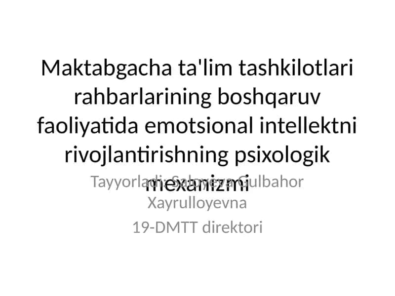 Emotsional intellekt rivojlantirishning psixologik mexanizmi