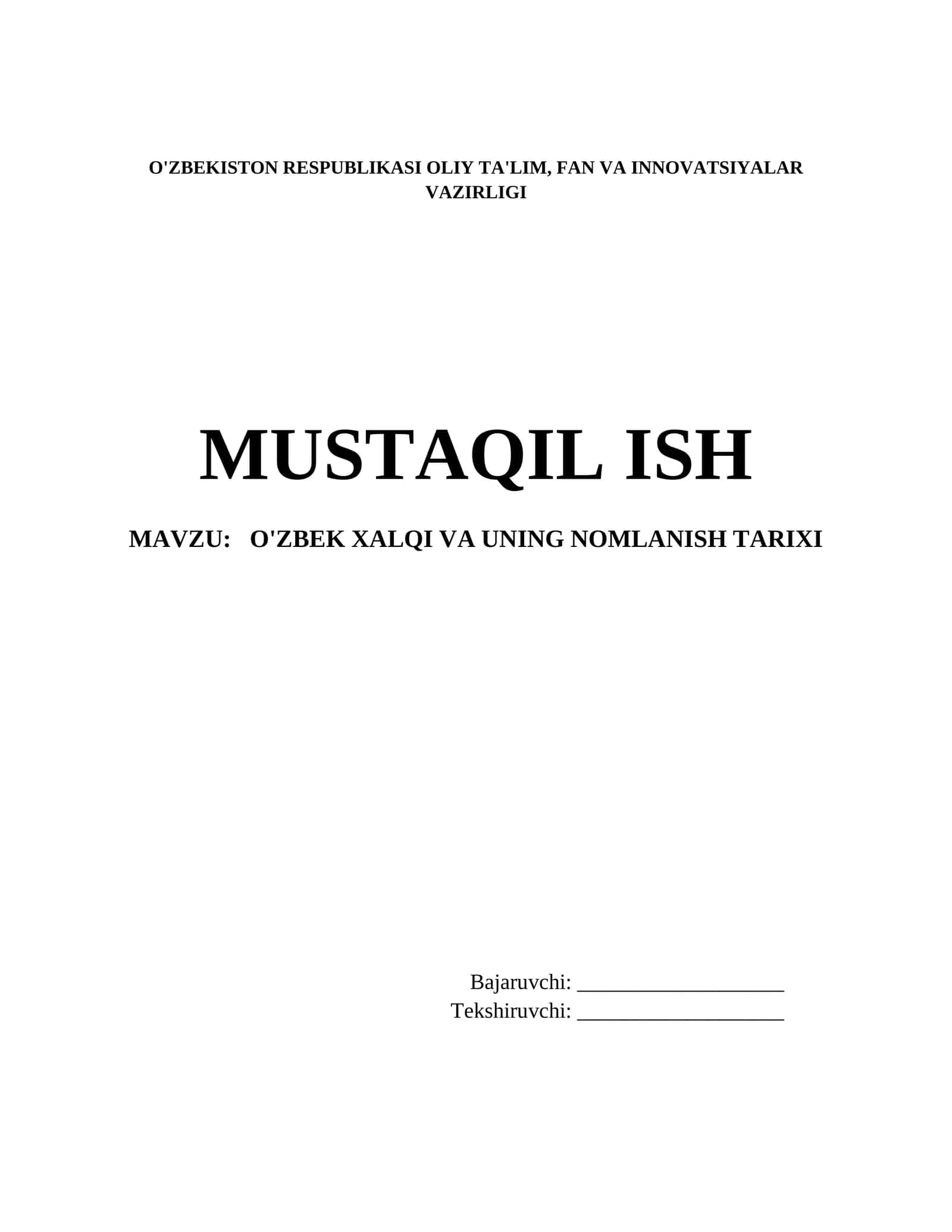 #Oʻzbek xalqi va uning nomlanish tarixi
