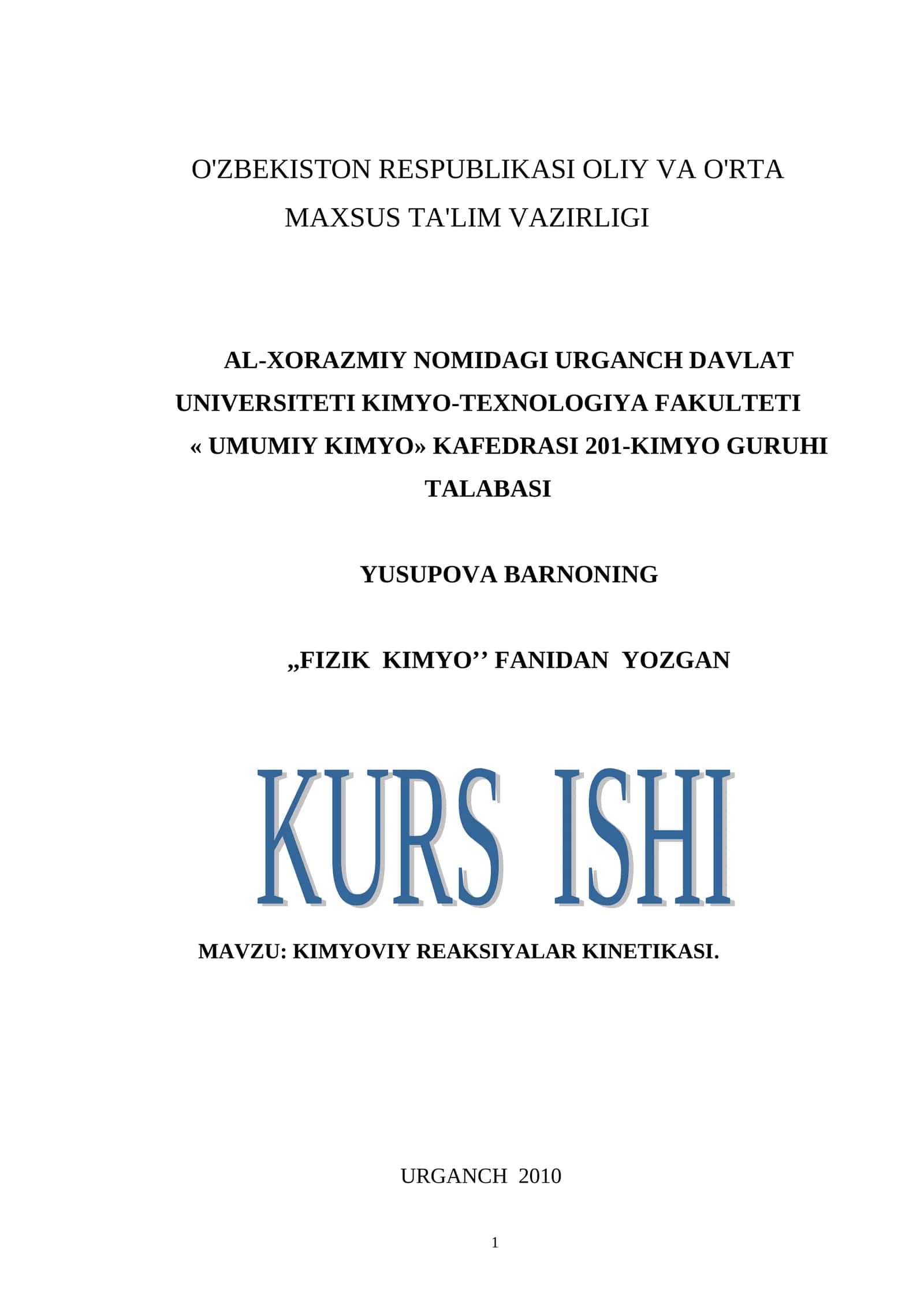 KIMYOVIY RЕAKSIYALAR KINЕTIKASI