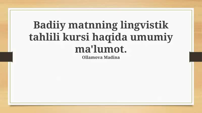 Adabiy Matnlarning Lingvistik Tahlili Kursi