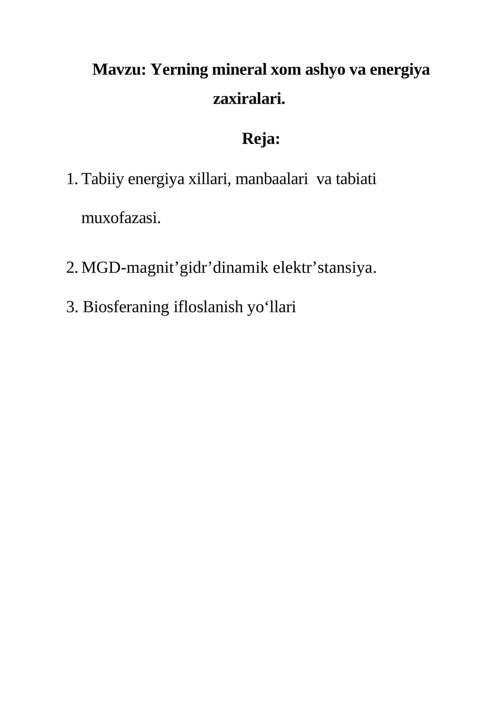 Yerning mineral xоm ashyo va energiya zaxiralari