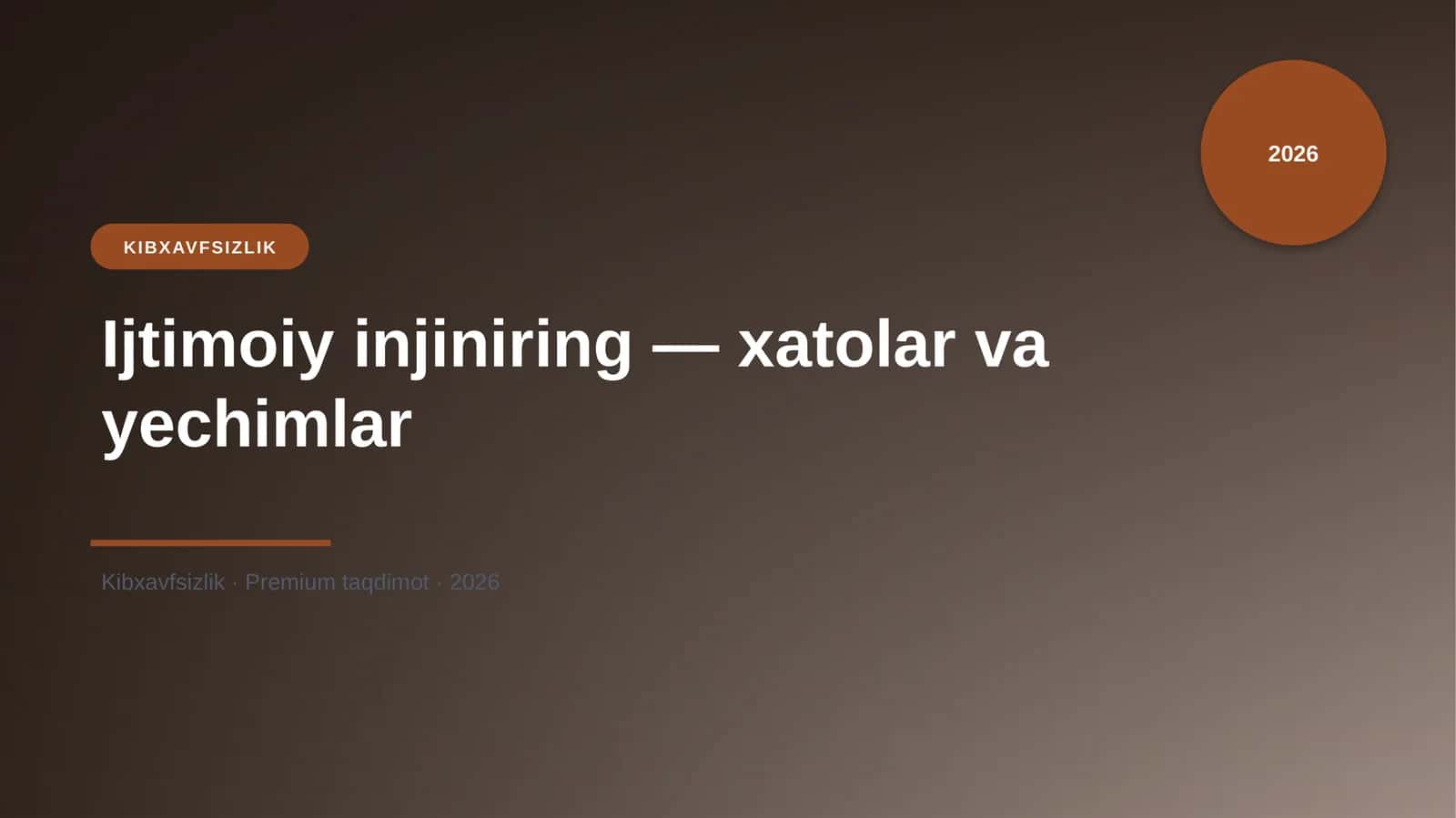 Ijtimoiy injiniring — xatolar va yechimlar