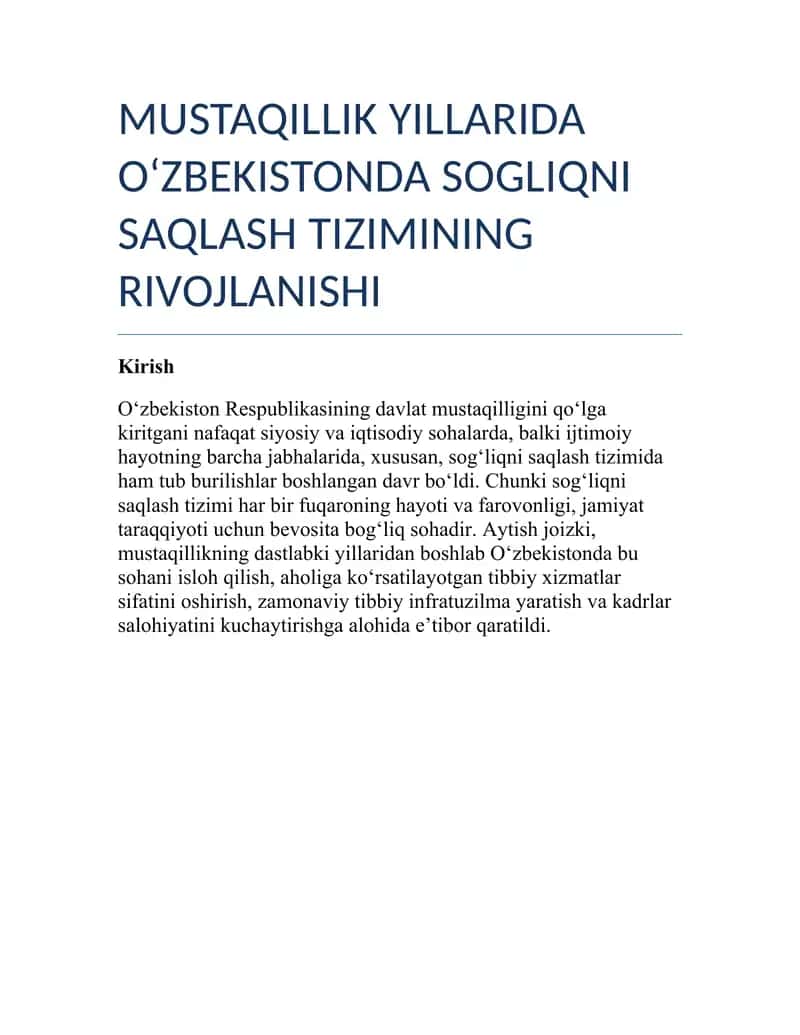 MUSTAQILLIK YILLARIDA O‘ZBEKISTONDA SOGLIQNI SAQLASH TIZIMINING RIVOJLANISHI
