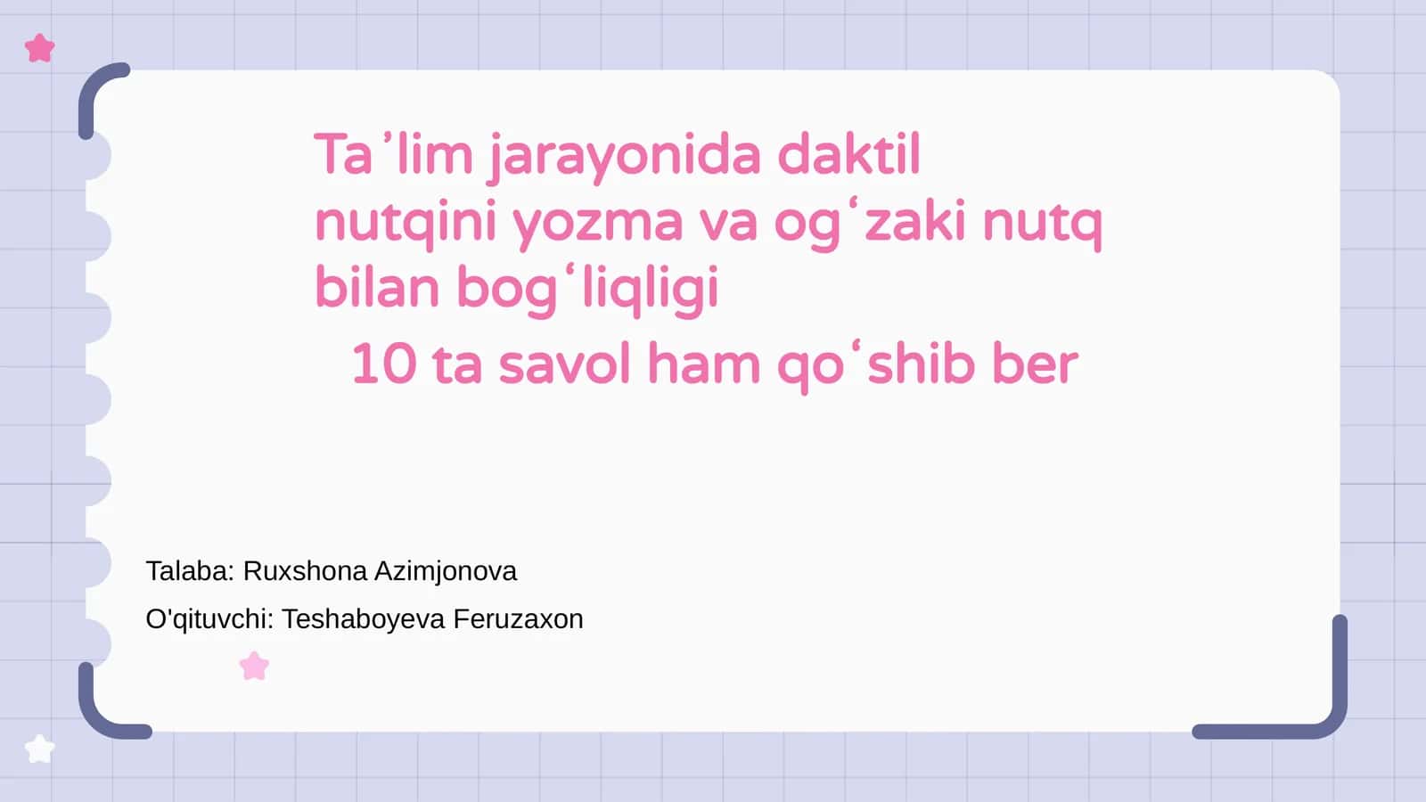 Taʼlim jarayonida daktil nutqini yozma va ogʻzaki nutq bilan bogʻliqligi