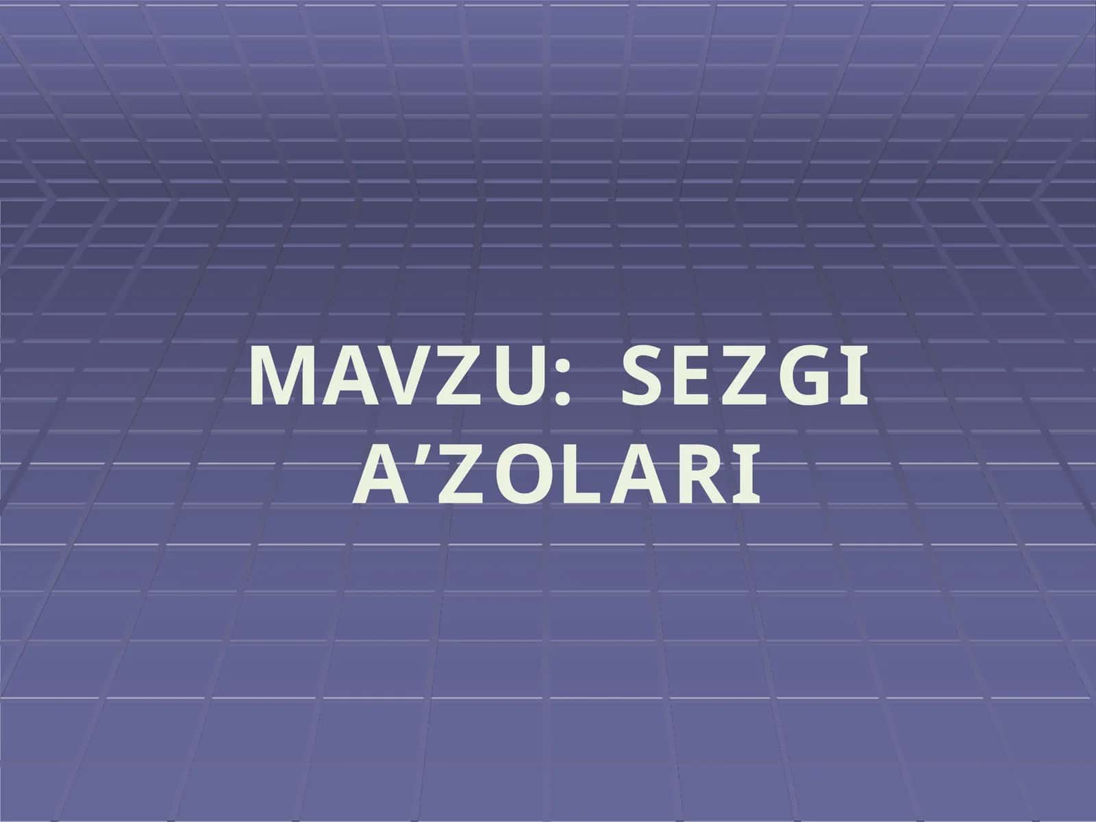SEZGIА’ZOLАRI