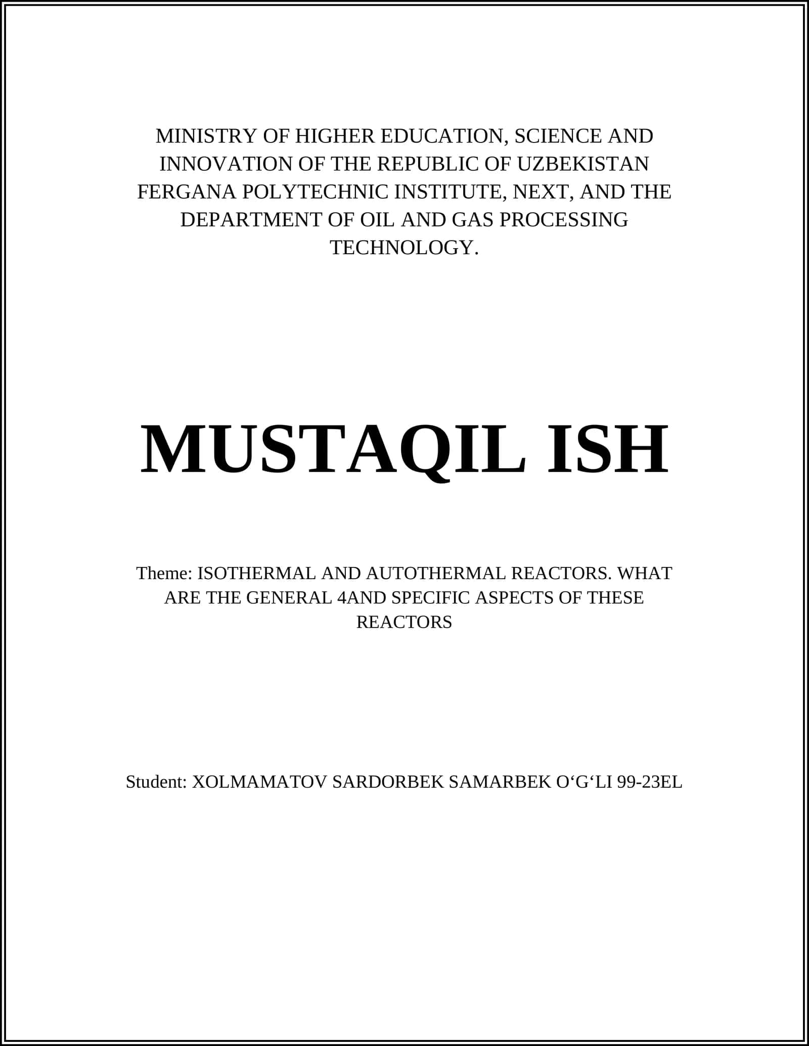 ISOTHERMAL AND AUTOTHERMAL REACTORS