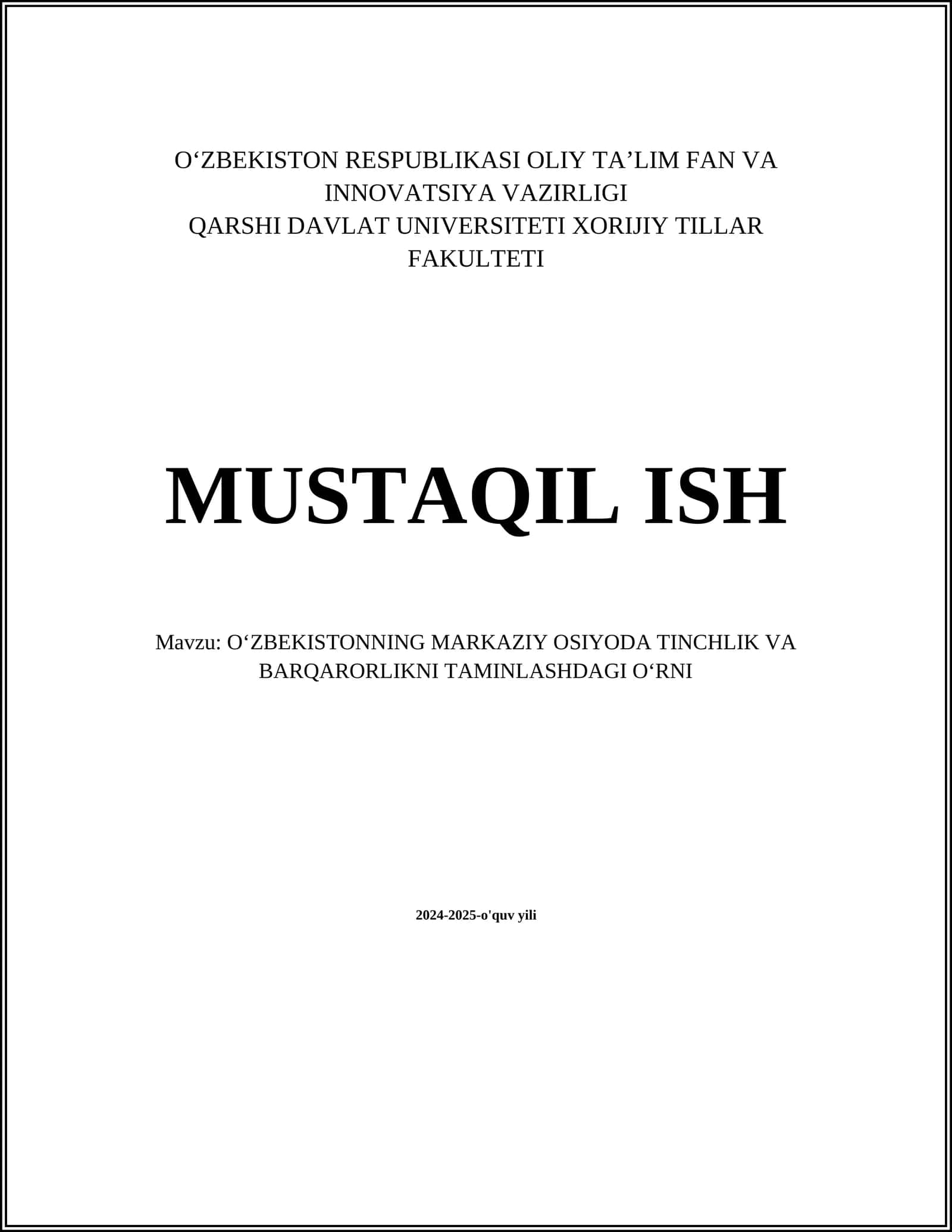 OʻZBEKISTONNING MARKAZIY OSIYODA TINCHLIK VA BARQARORLIKNI TAMINLASHDAGI OʻRNI