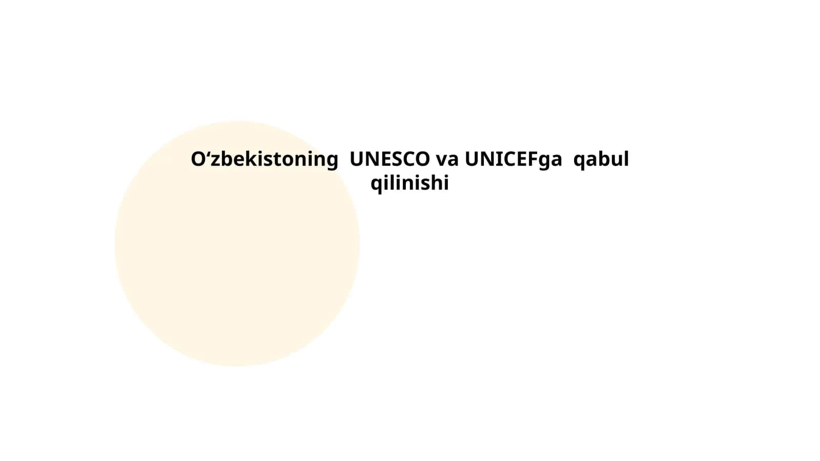 Oʻzbekistoning UNESCO va UNICEFga qabul qilinishi