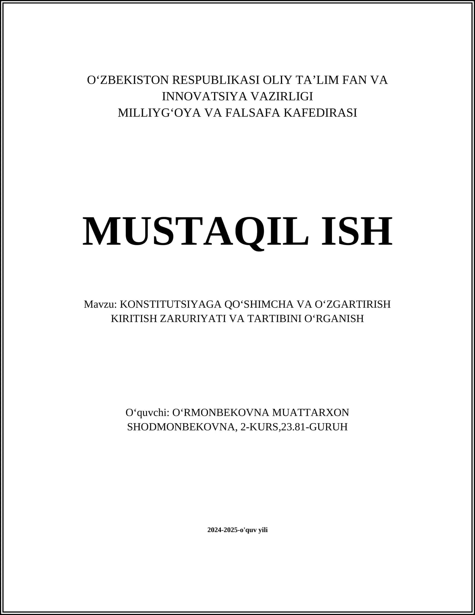 KONSTITUTSIYAGA QOʻSHIMCHA VA OʻZGARTIRISH KIRITISH ZARURIYATI VA TARTIBINI OʻRGANISH