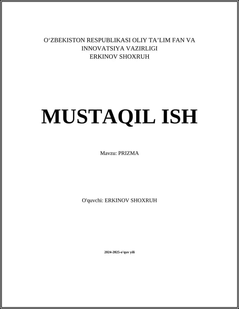 MUSTAQIL ISH Mavzu: PRIZMA