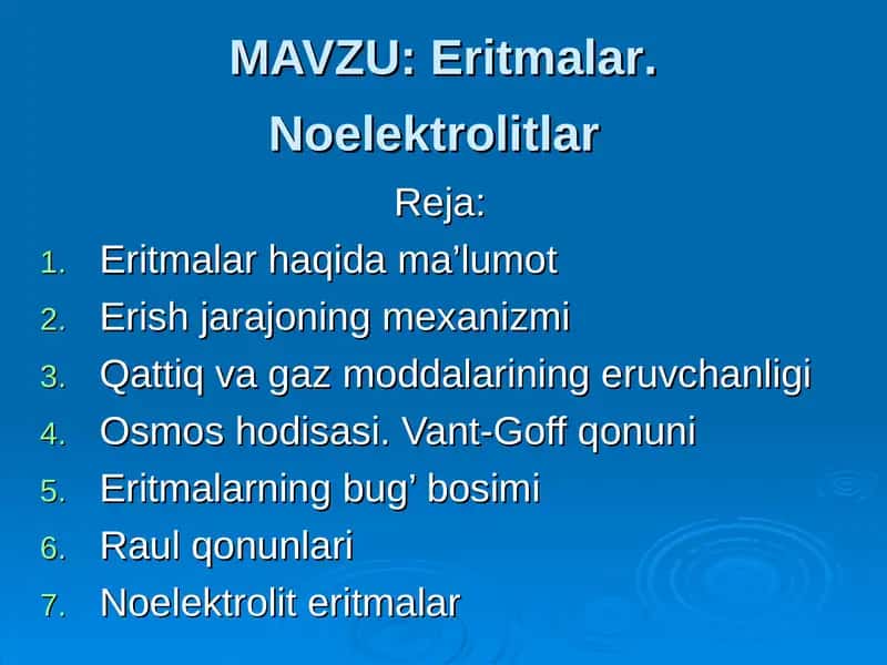 Eritmalar. Noelektrolitlar