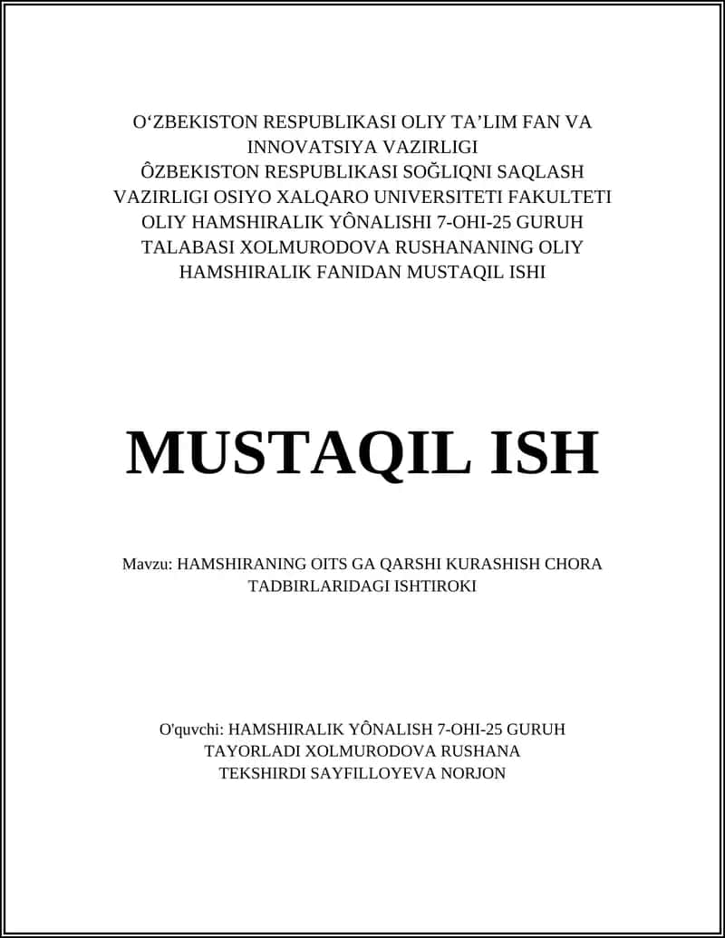 Hamshiraning OITS profilaktikasida tarbiyaviy-maʼrifiy ishlar