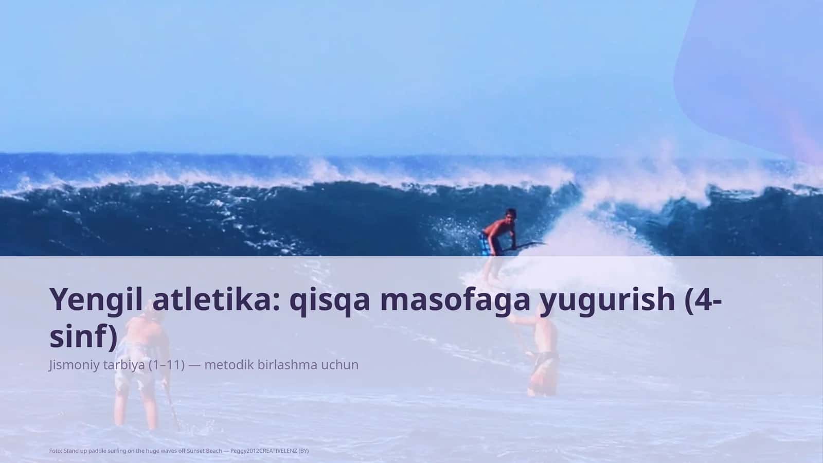 Yengil atletika: qisqa masofaga yugurish (4-sinf)