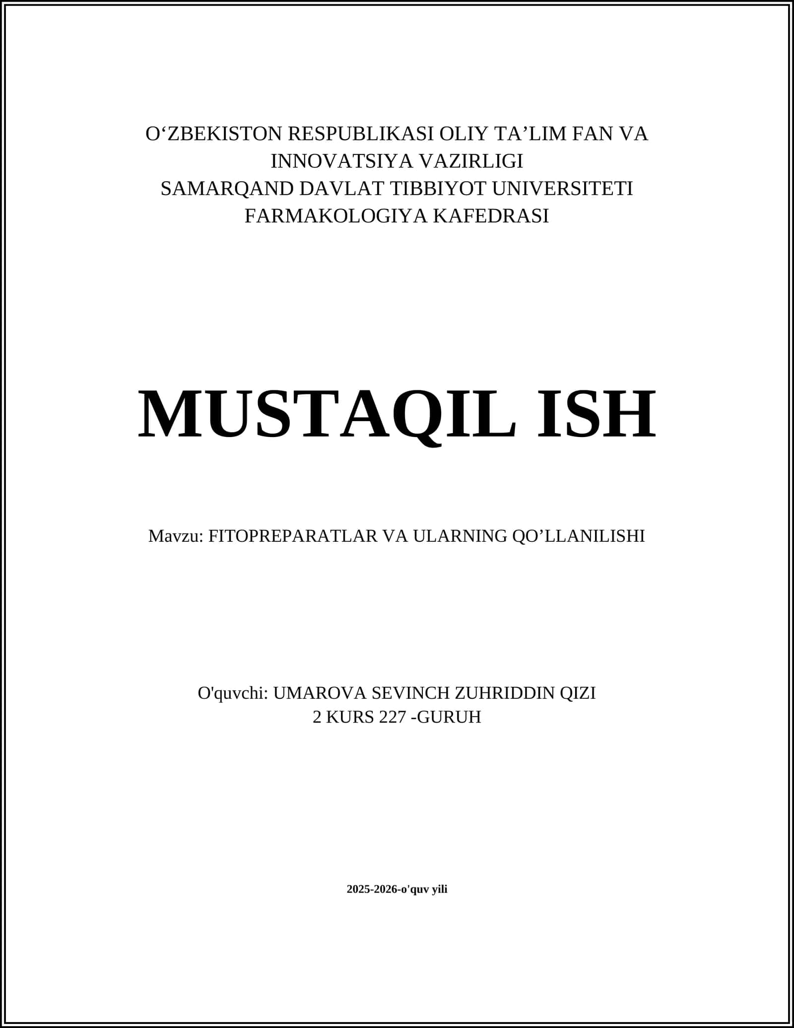 FITOPREPARATLAR VA ULARNING QO’LLANILISHI
