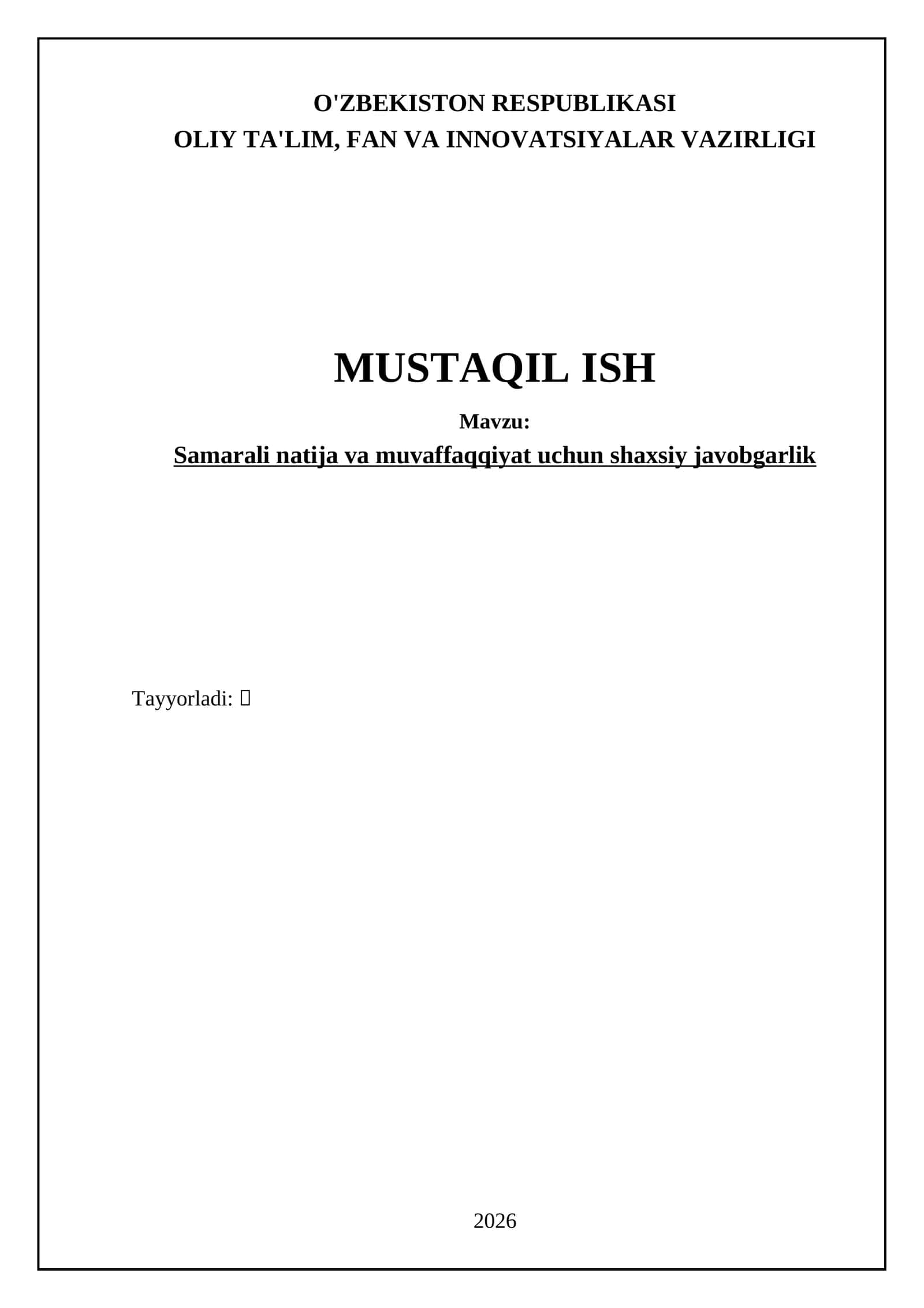 Samarali natija va muvaffaqqiyat uchun shaxsiy javobgarlik