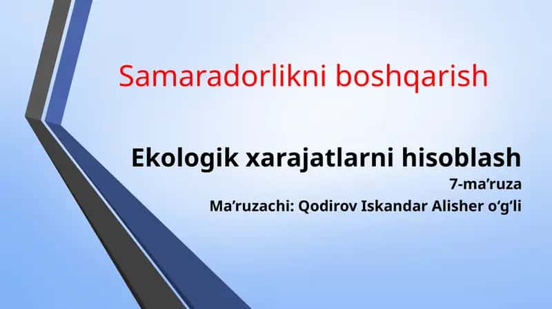 Ekologik harajatlarni hisoblash 1