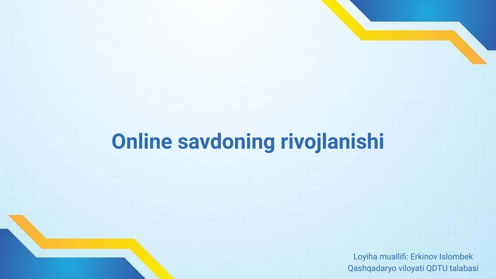 Online savdoning rivojlanishi