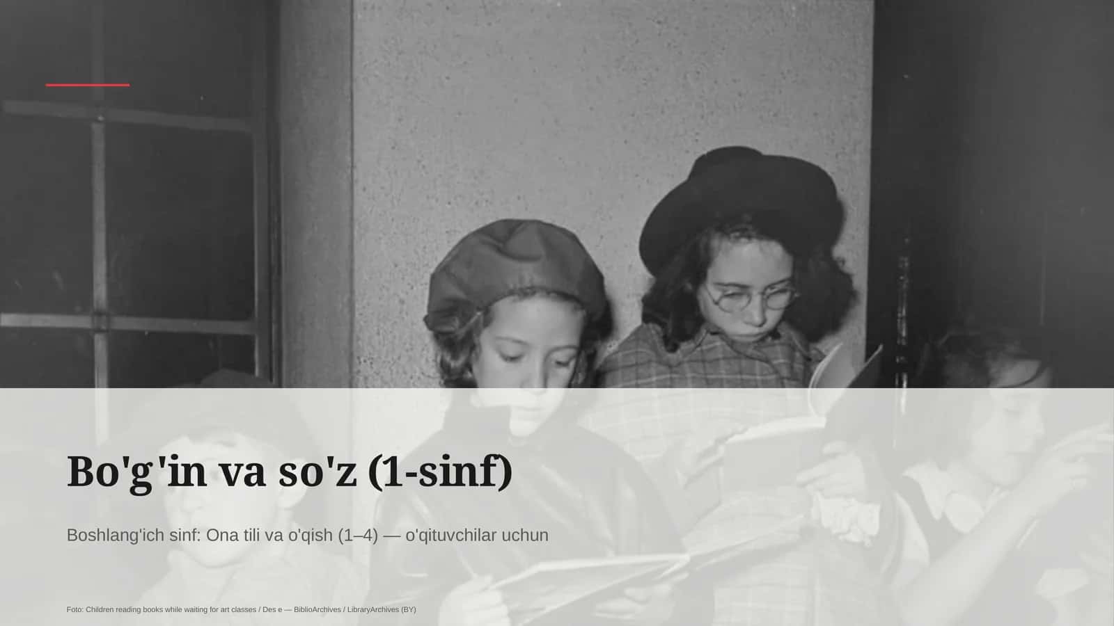 Bo'g'in va so'z (1-sinf)