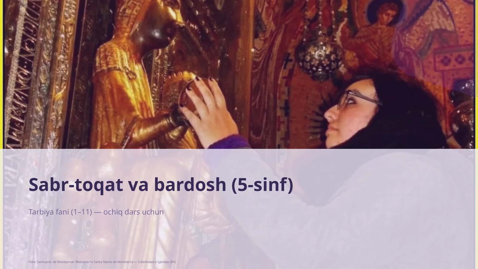 Sabr-toqat va bardosh (5-sinf)