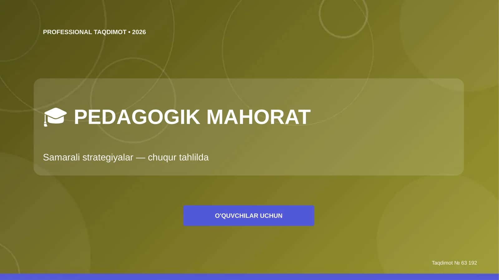 Pedagogik mahorat: samarali strategiyalar