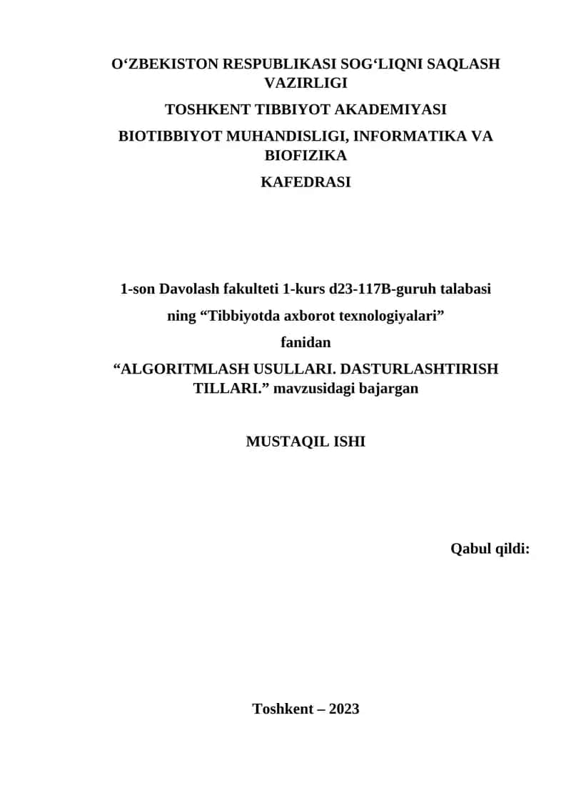 "ALGORITMLASH USULLARI. DASTURLASHTIRISH TILLARI."