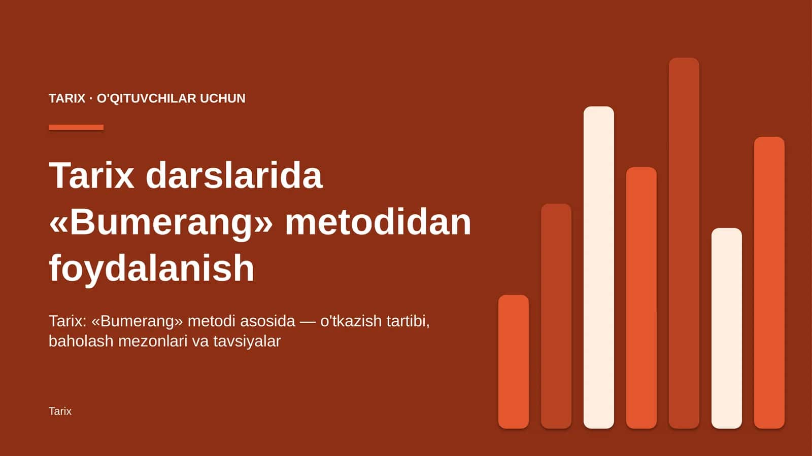 tarix darslarida bumerang metodidan foydalanish 6765