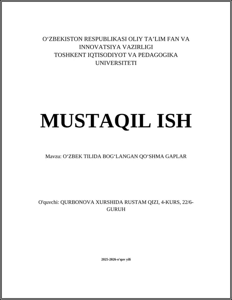 OʻZBEK TILIDA BOGʻLANGAN QOʻSHMA GAPLAR