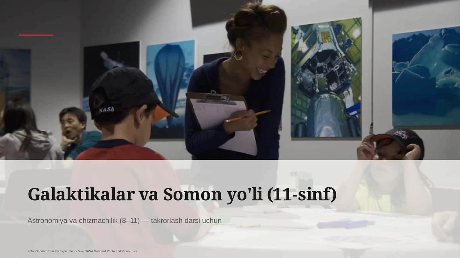 Galaktikalar va Somon yo'li (11-sinf)