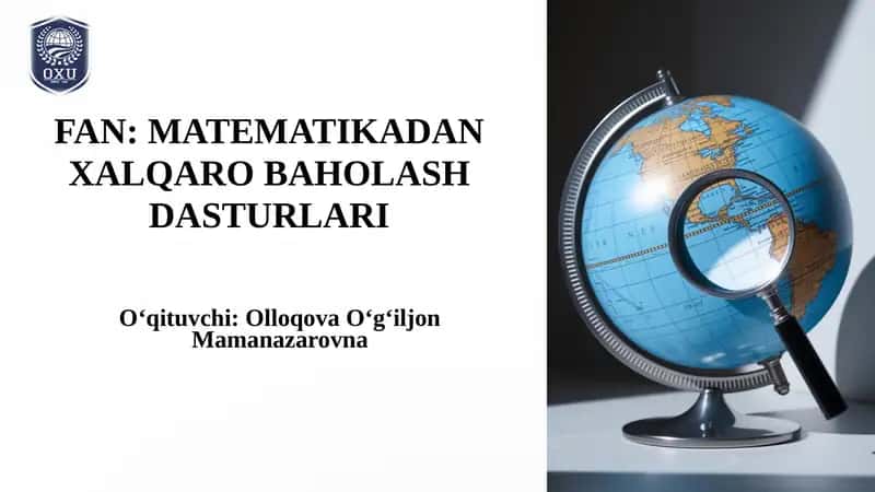 MATEMATIKADAN XALQARO BAHOLASH DASTURLARI