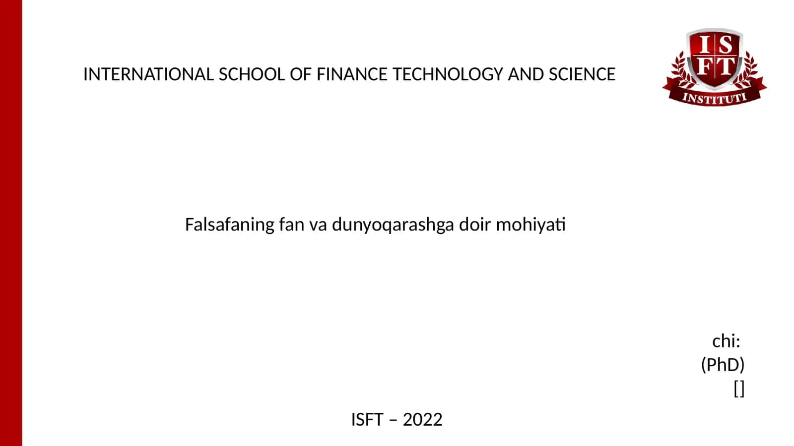 Falsafaning fan va dunyoqarashga doir mohiyati