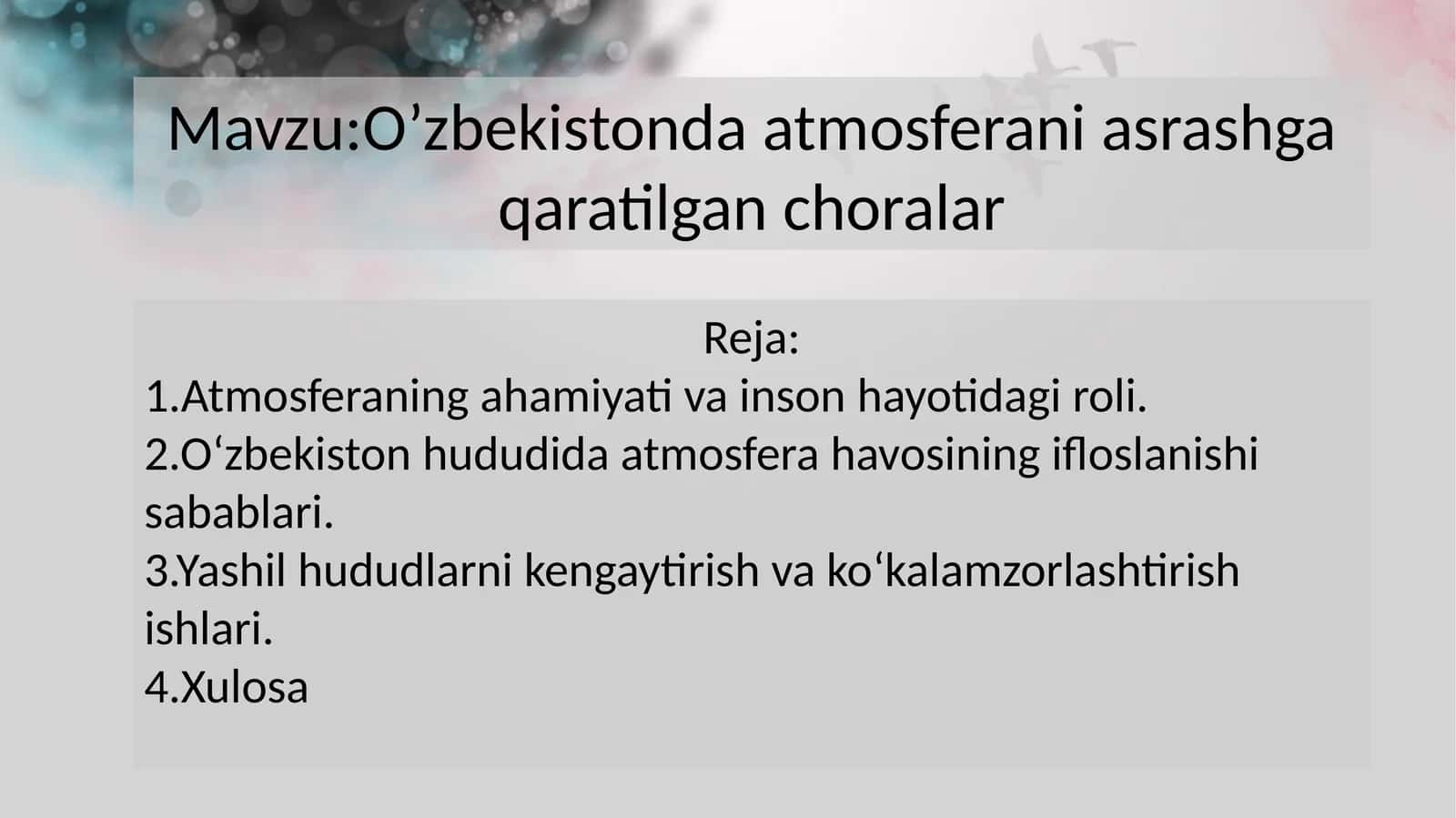 O’zbekistonda atmosferani asrashga qaratilgan choralar