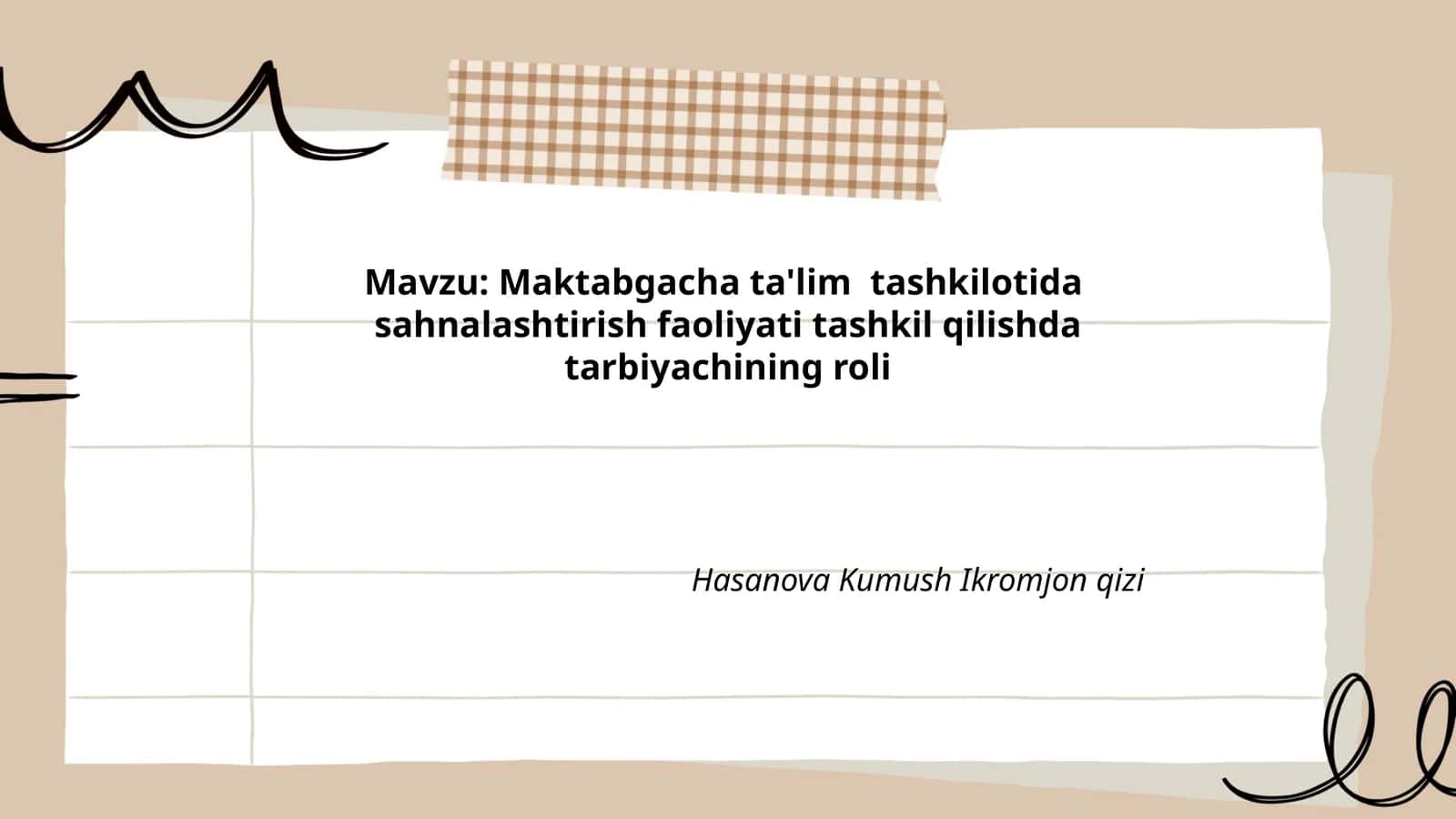 Maktabgacha ta'lim tashkilotida sahnalashtirish faoliyati tashkil qilishda tarbiyachining roli